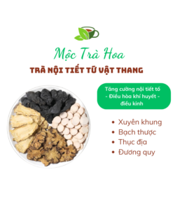 Trà nội tiết tứ vật thang